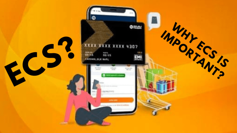 3 Reasons Why ECS is important while Applying for Insta EMI Card